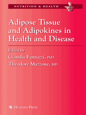 cover image of Adipose Tissue and Adipokines in Health and Disease